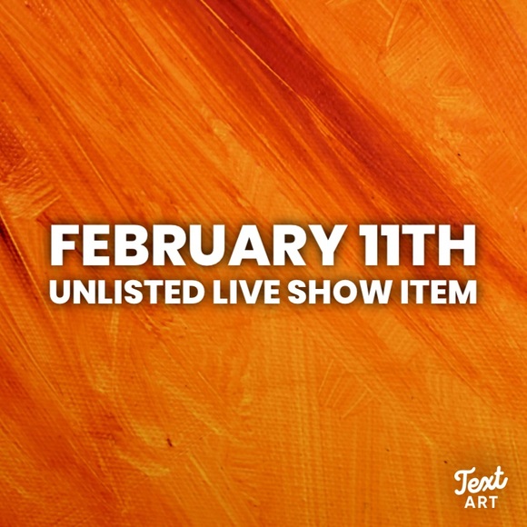 Feb 11th Unlisted Live Show Item - Picture 1 of 1